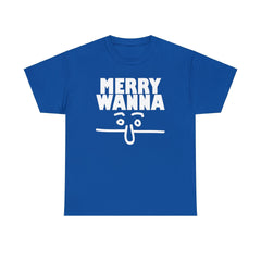 Merry Wanna - T-Shirt - Witty Twisters Fashions