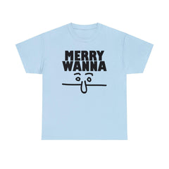 Merry Wanna - T-Shirt - Witty Twisters Fashions
