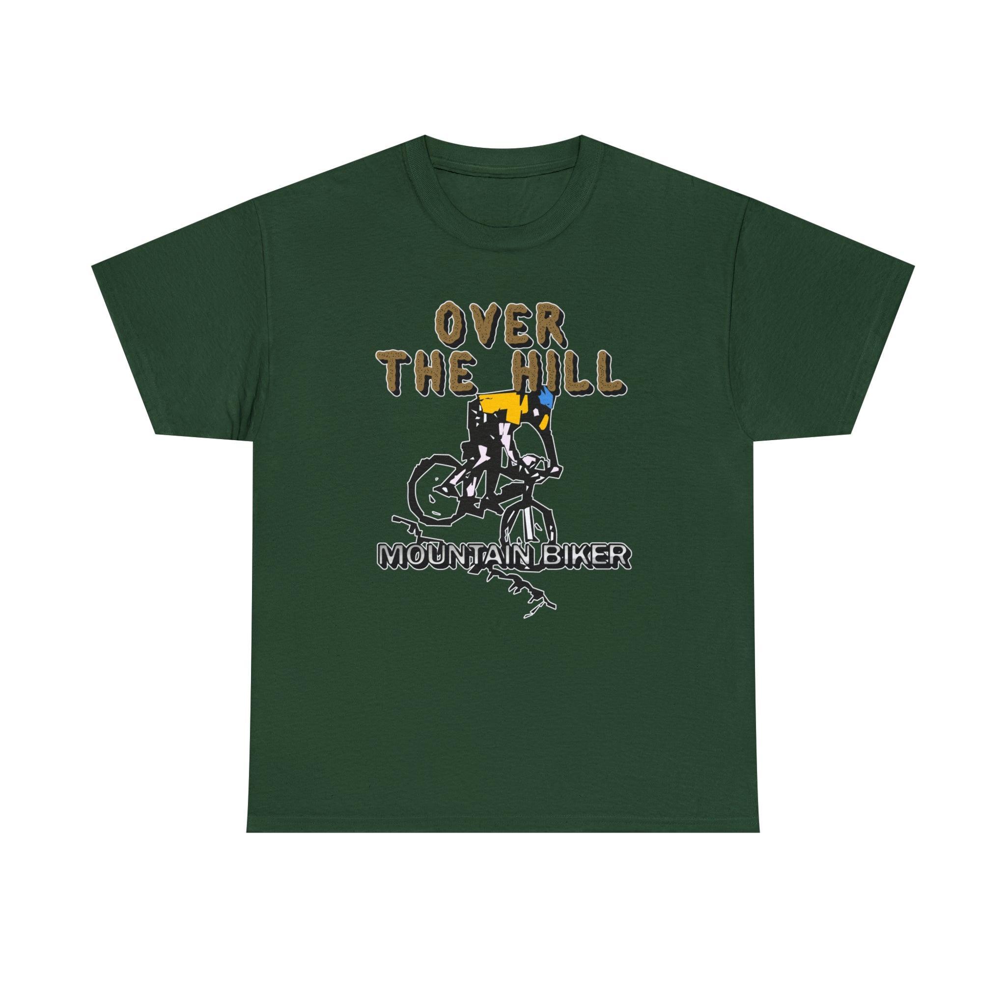Over The Hill Mountain Biker - T-Shirt - Witty Twisters Fashions