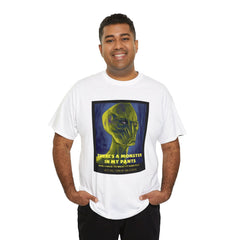 There's a monster in my pants - T-Shirt - Witty Twisters Fashions