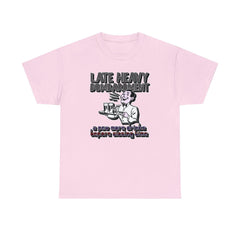 Late Heavy Bombardment A Few More Drinks Before Closing Time - T-Shirt - Witty Twisters Fashions