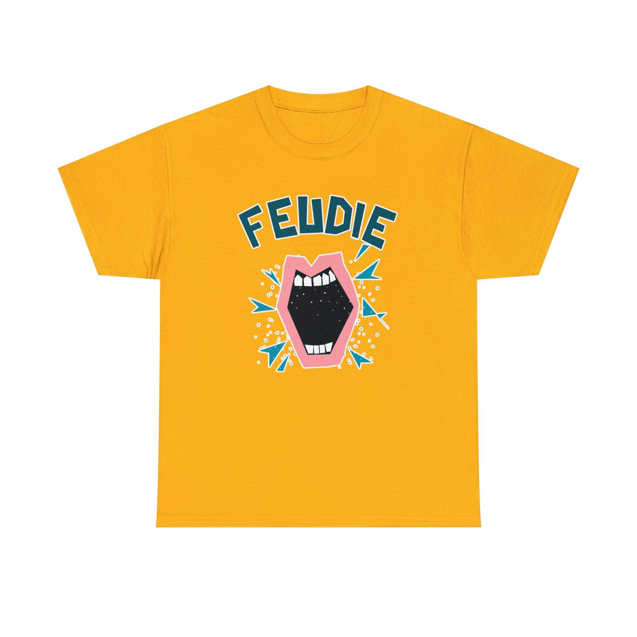 Feudie - T-Shirt - Witty Twisters Fashions