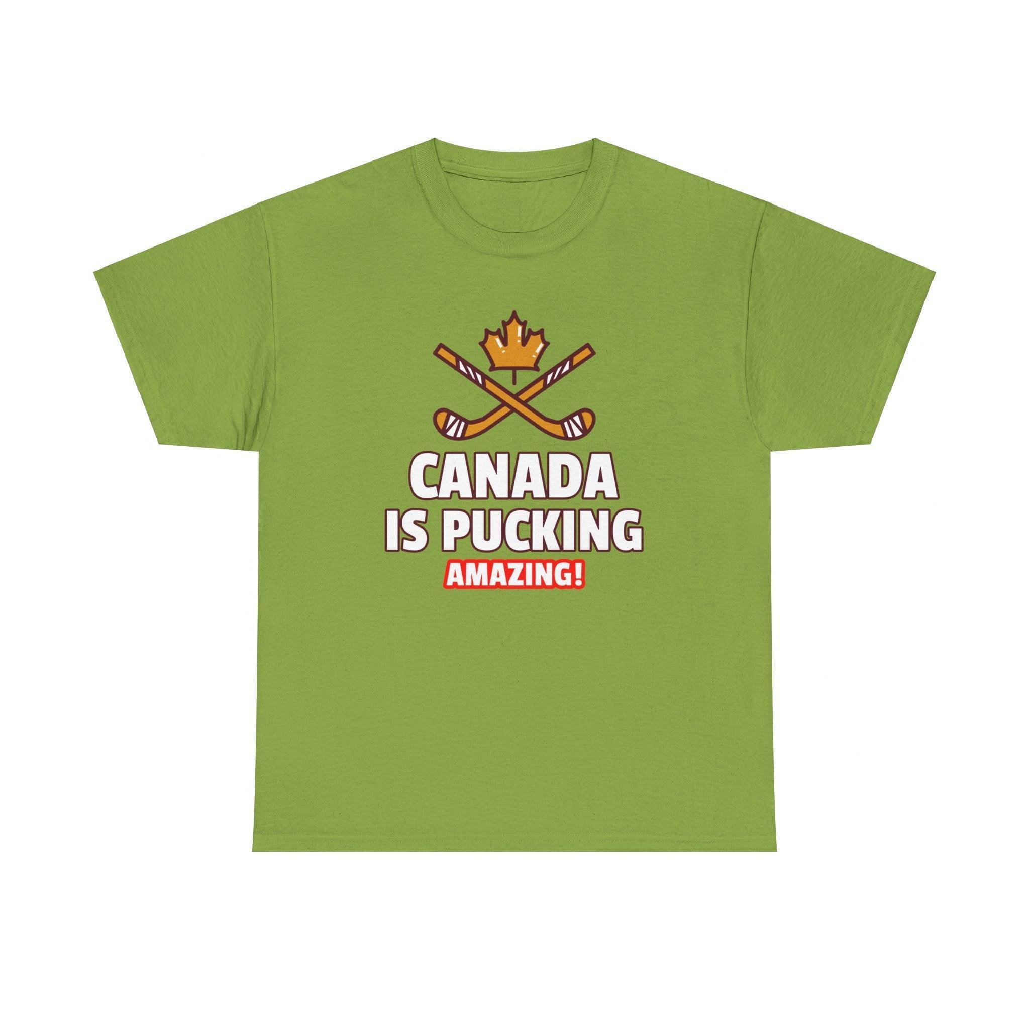 Canada Is Pucking Amazing! - T-Shirt - Witty Twisters Fashions