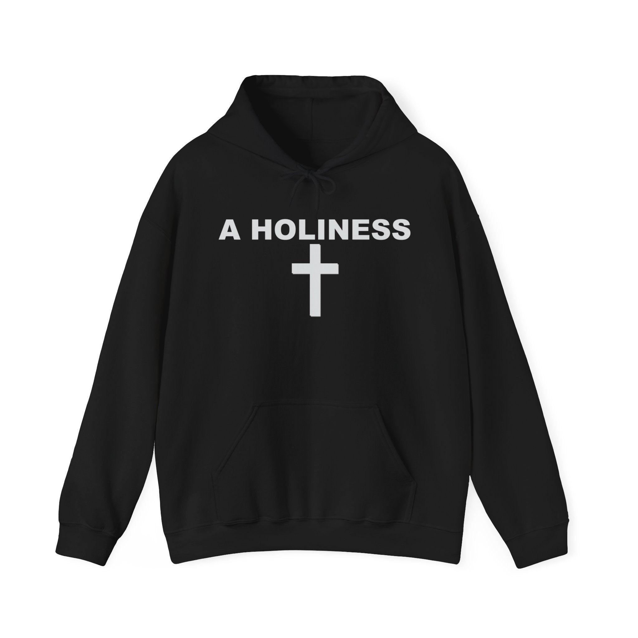 A Holiness - Hoodie - Witty Twisters Fashions