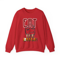 Eat The Bitch - Sweatshirt - Witty Twisters Fashions
