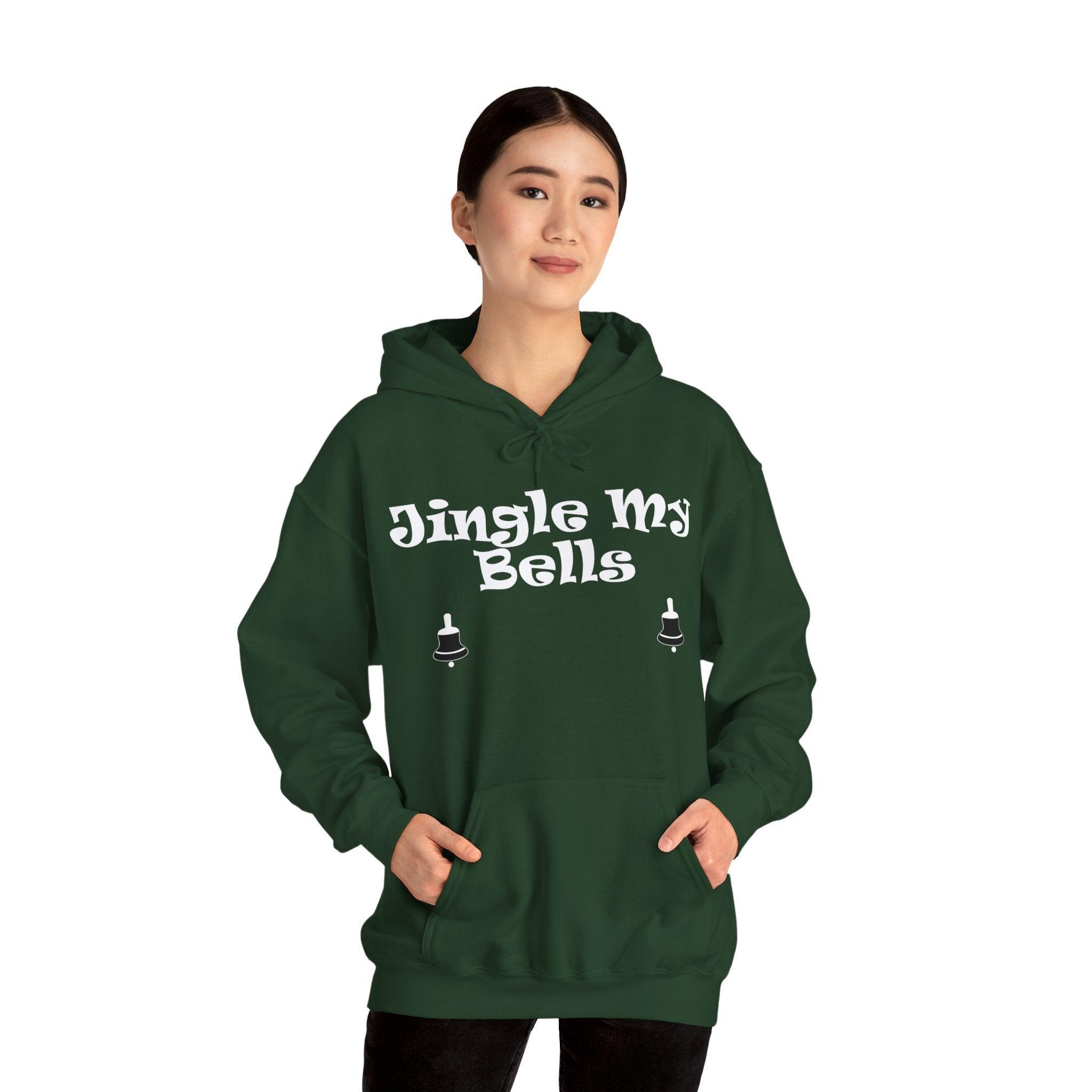 Jingle My Bells - Hoodie - Witty Twisters Fashions