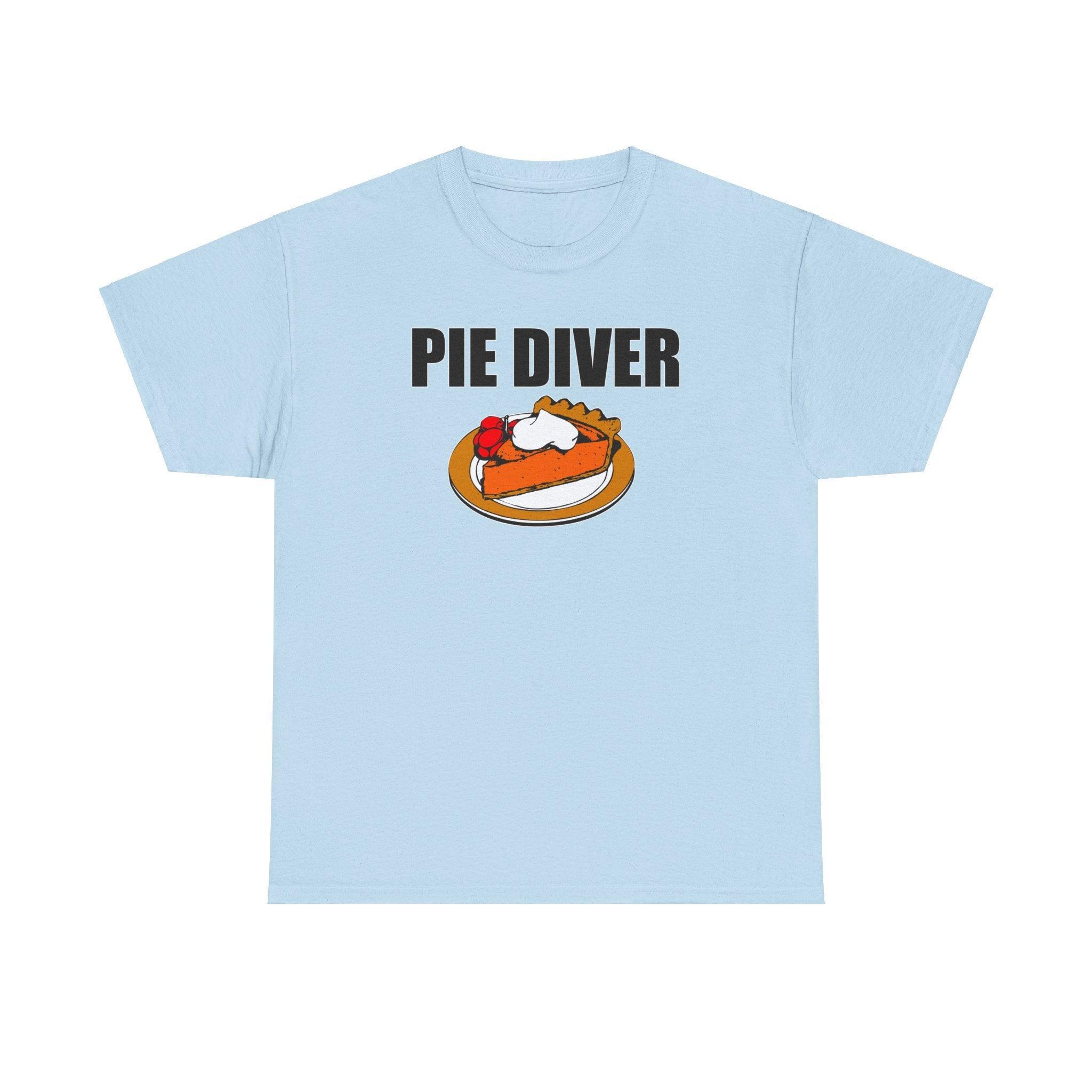 Pie Diver - T-Shirt - Witty Twisters Fashions