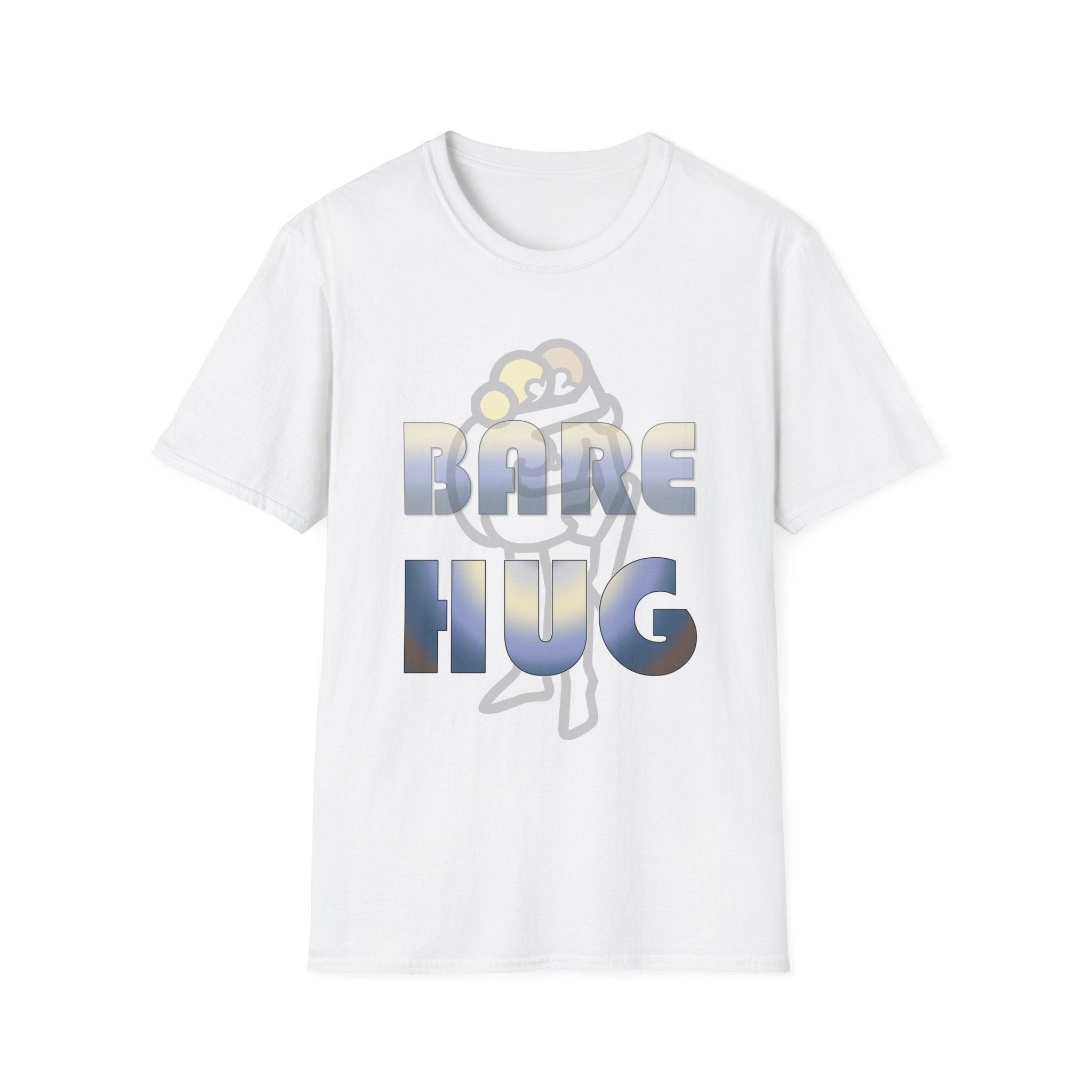 Bare Hug - Softstyle T-Shirt - Witty Twisters Fashions