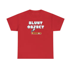 Blunt Object - T-Shirt - Witty Twisters Fashions