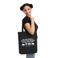 No One Person Thinks They Caused Climate Change - Woven Tote Bag - Witty Twisters Fashions