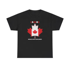 Canada Worlds apart from Quebec - T-shirt - Witty Twisters Fashions