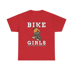 Bike Girls Like to ride the hard ones - T-Shirt - Witty Twisters Fashions