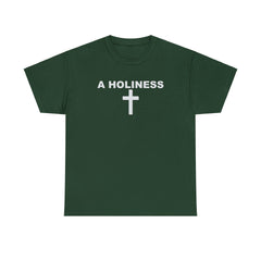 A Holiness - T-Shirt - Witty Twisters Fashions