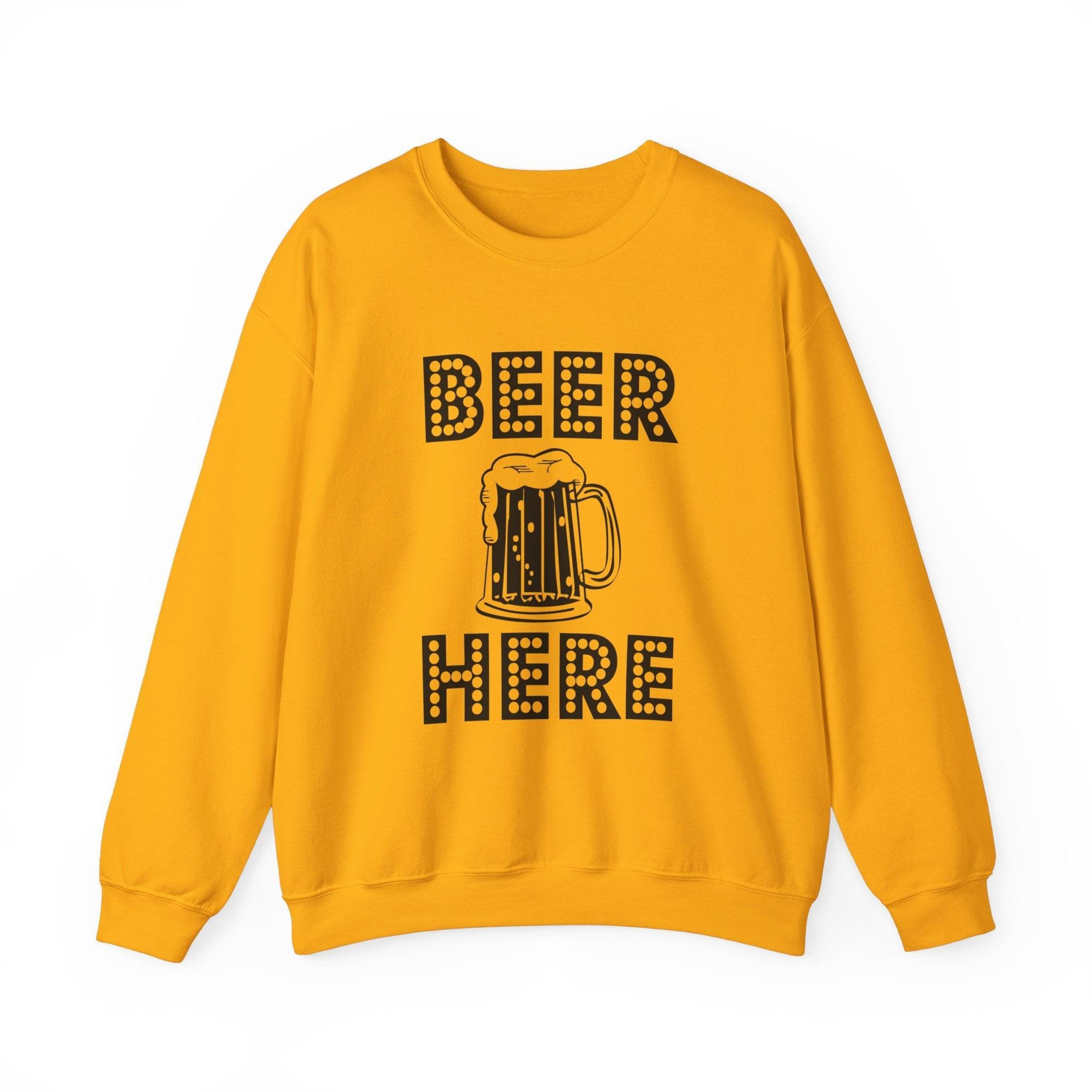 Beer Here - Sweatshirt - Witty Twisters Fashions