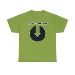 Cont'd Below - T-Shirt - Witty Twisters Fashions