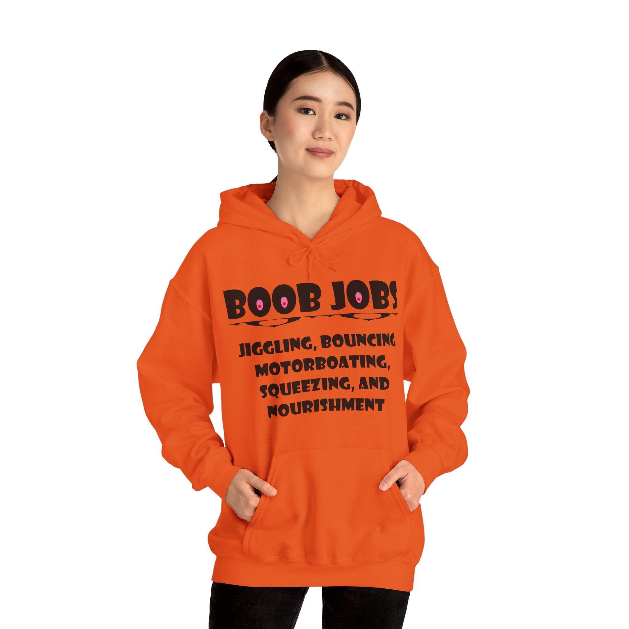 Boob Jobs Jiggling, Bouncing, Motorboating, Squeezing, and Nourishment - Hoodie - Witty Twisters Fashions