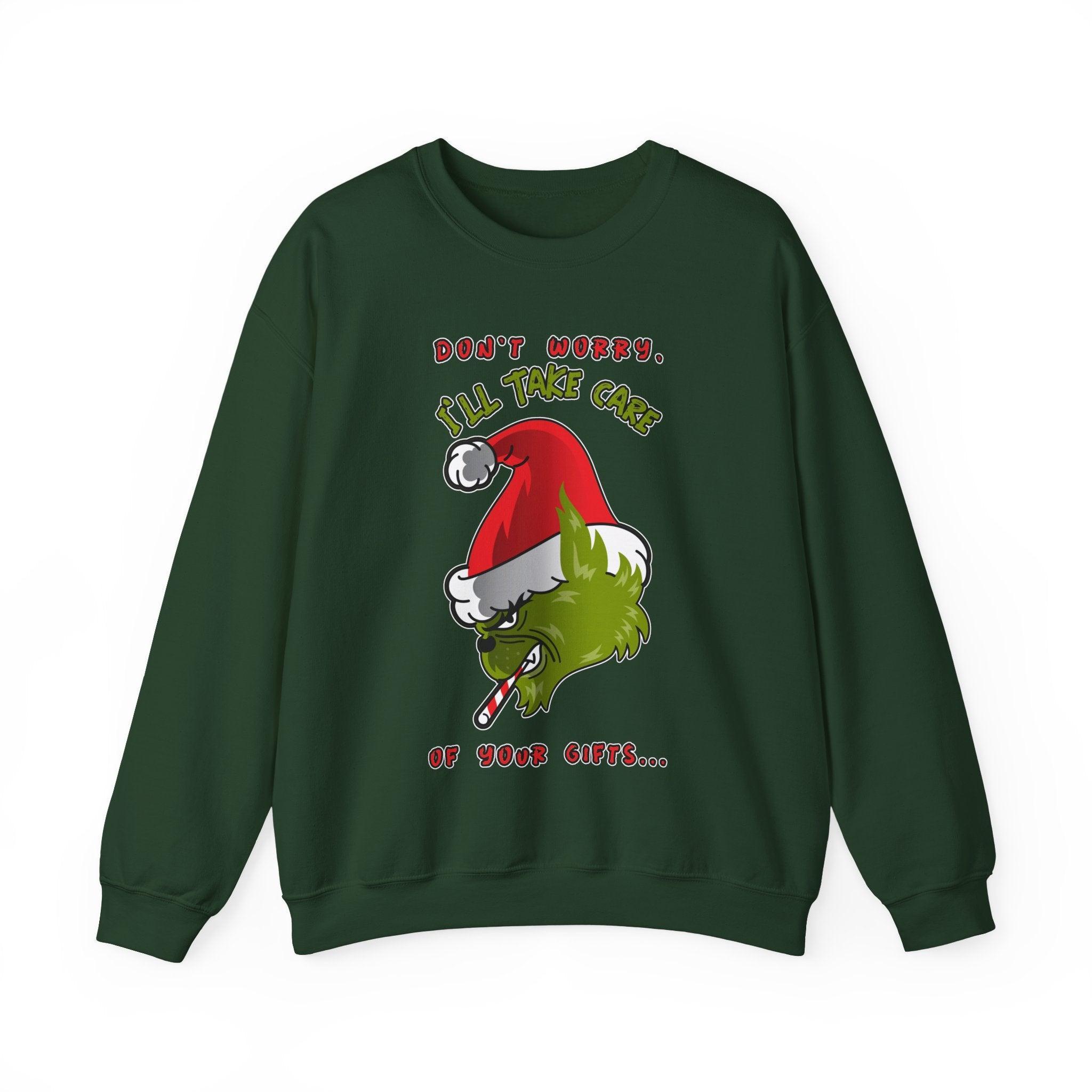 Don't worry I'll take care of your gifts - Sweatshirt - Witty Twisters Fashions