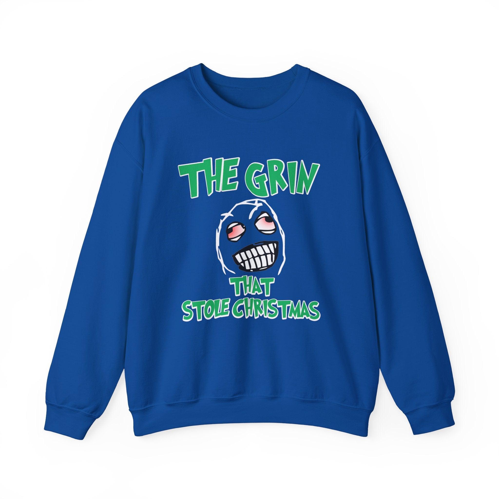 The Grin That Stole Christmas - Sweatshirt - Witty Twisters Fashions