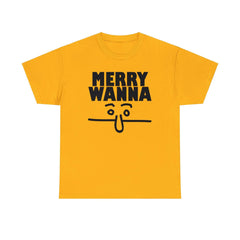 Merry Wanna - T-Shirt - Witty Twisters Fashions