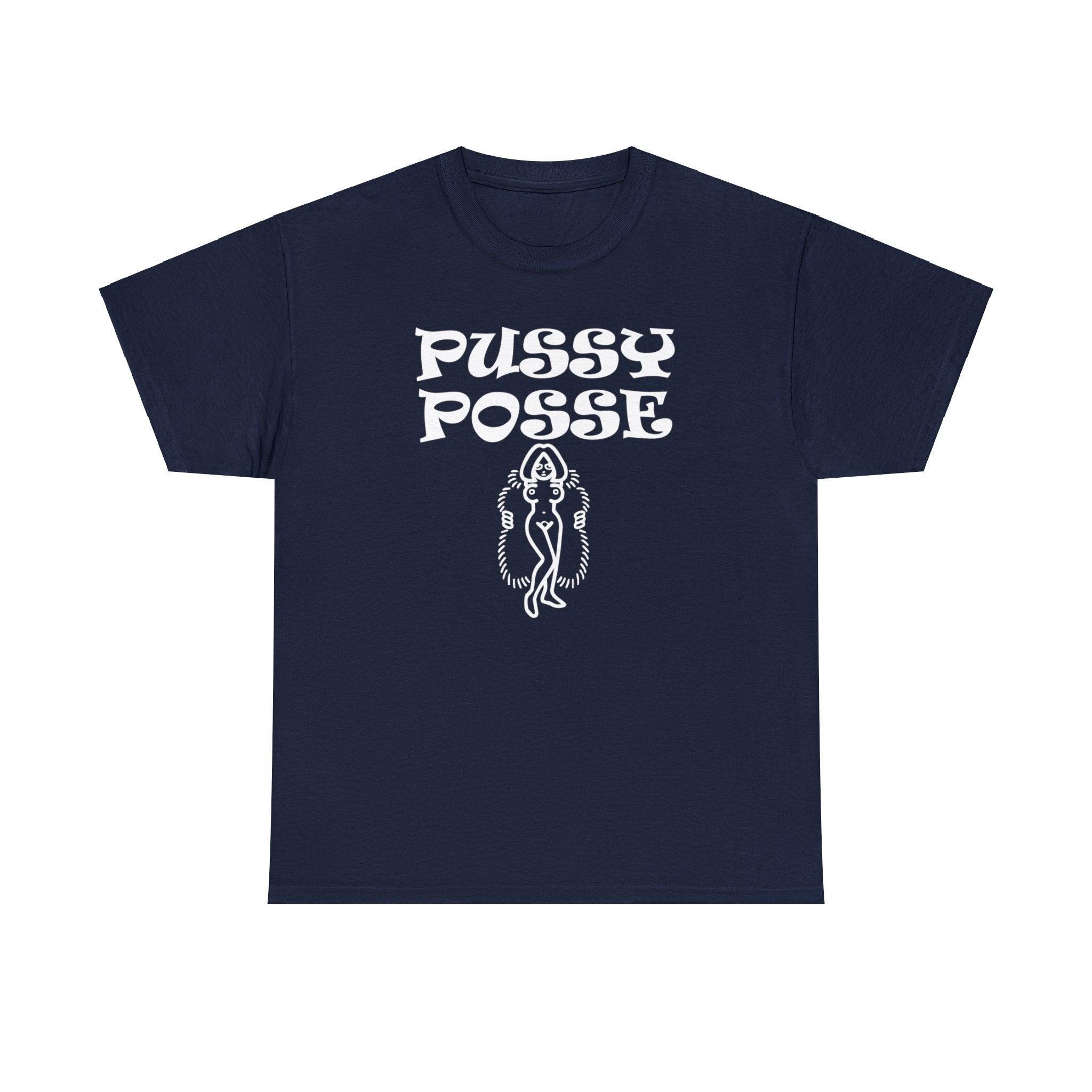 Pussy Posse - T-Shirt - Witty Twisters Fashions