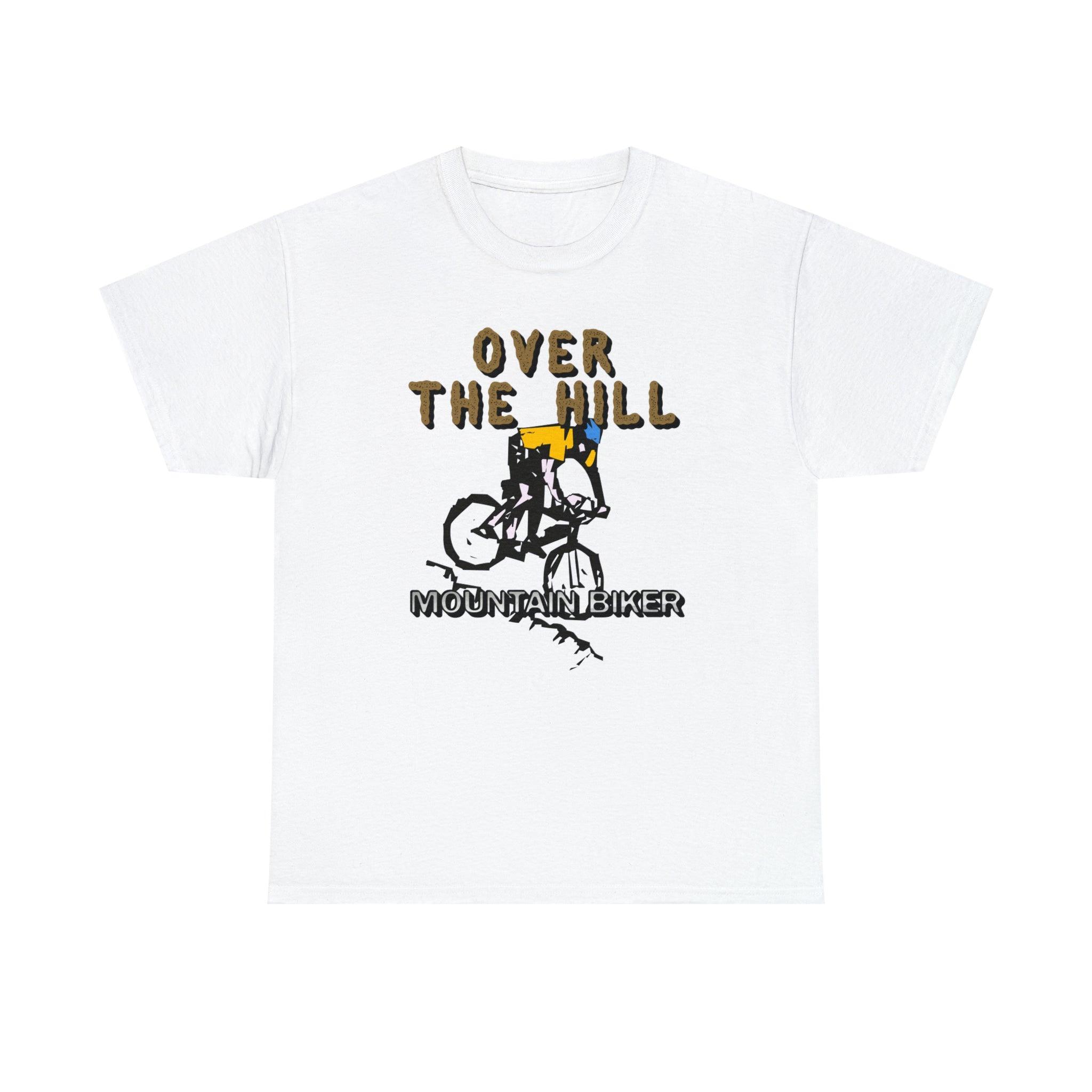Over The Hill Mountain Biker - T-Shirt - Witty Twisters Fashions