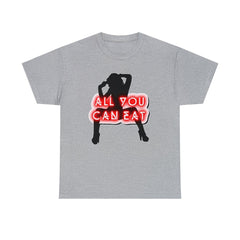 All You Can Eat - T-Shirt - Witty Twisters Fashions