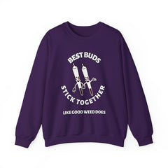 Best Buds Stick Together Like Good Weed Does - Sweatshirt - Witty Twisters Fashions