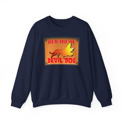 Beware of Devil Dog Sign - Sweatshirt - Witty Twisters Fashions