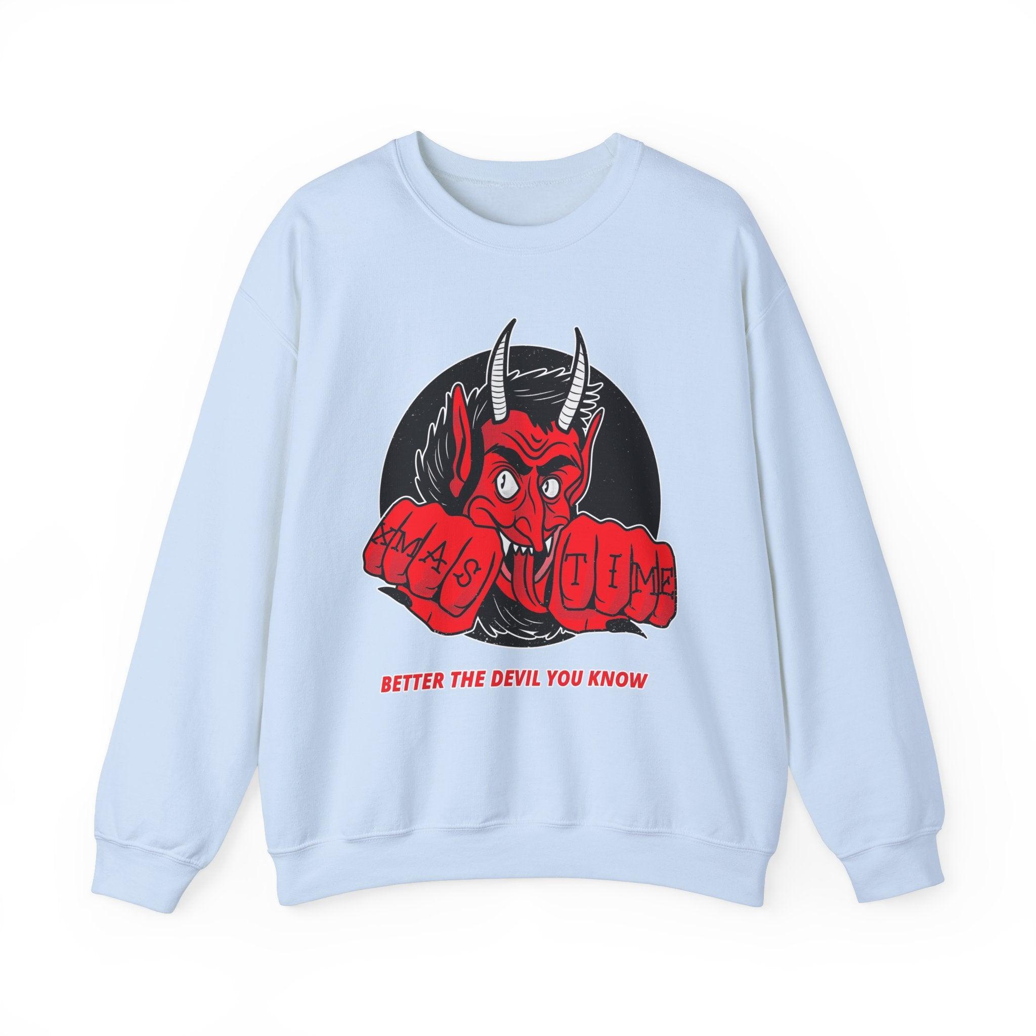 Better the devil you know Xmas time - Sweatshirt - Witty Twisters Fashions