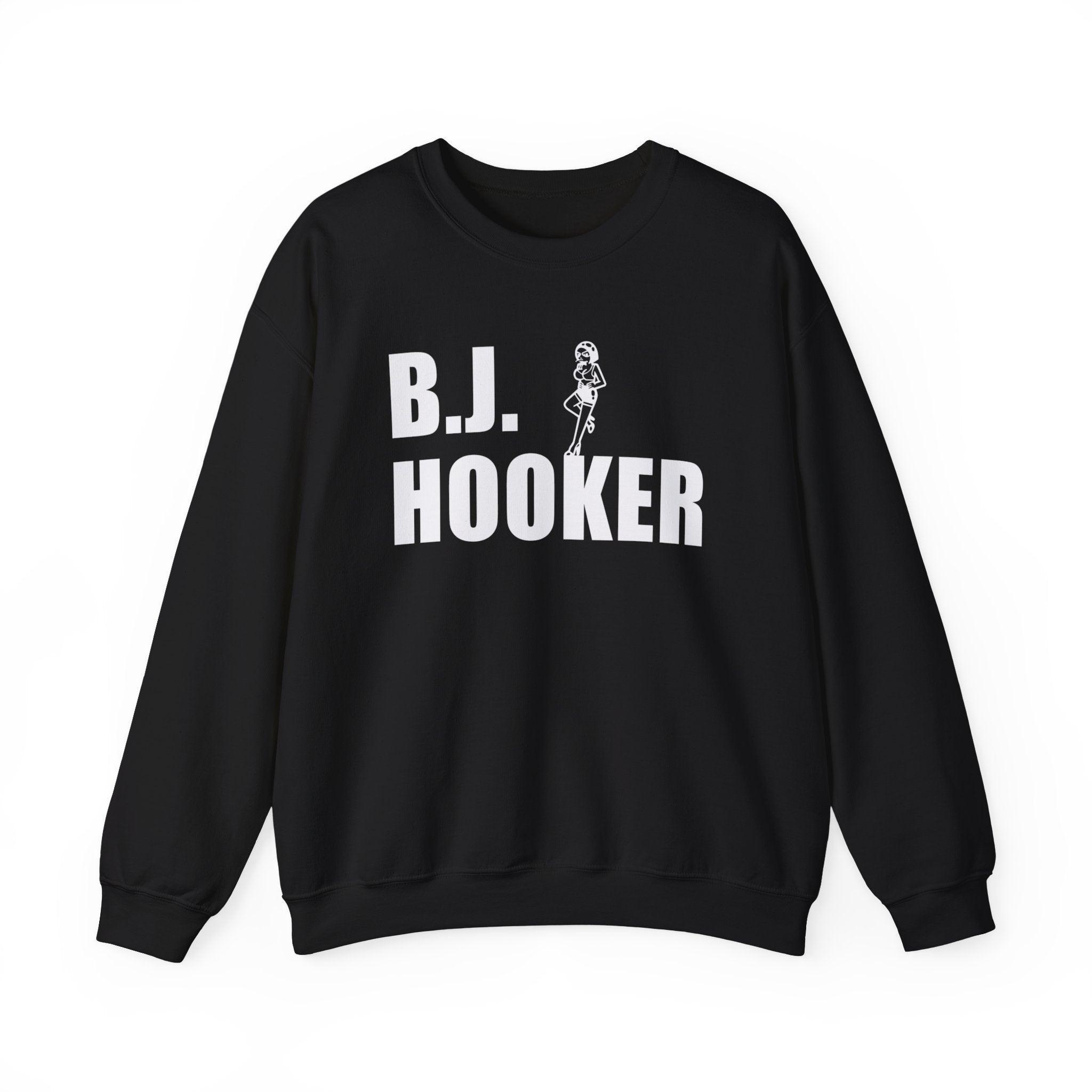 B.J. Hooker - Sweatshirt - Witty Twisters Fashions
