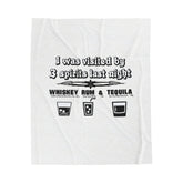 I was visited by 3 spirits last night Whiskey Rum and Tequila - Velveteen Plush Blanket - Witty Twisters Fashions