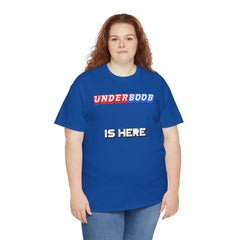 Underboob Is Here - T-Shirt - Witty Twisters Fashions