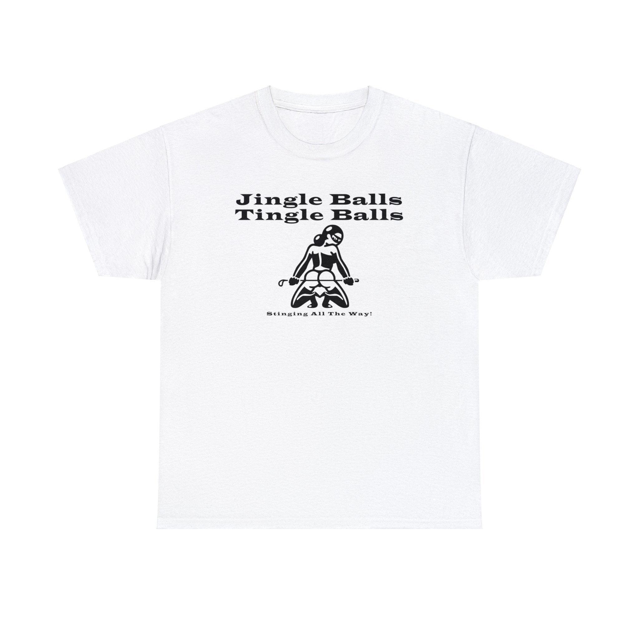 Jingle Balls ... Stinging All The Way - T-Shirt - Witty Twisters Fashions