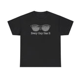 X-Ray Vision Every Guy Has It - T-Shirt - Witty Twisters Fashions