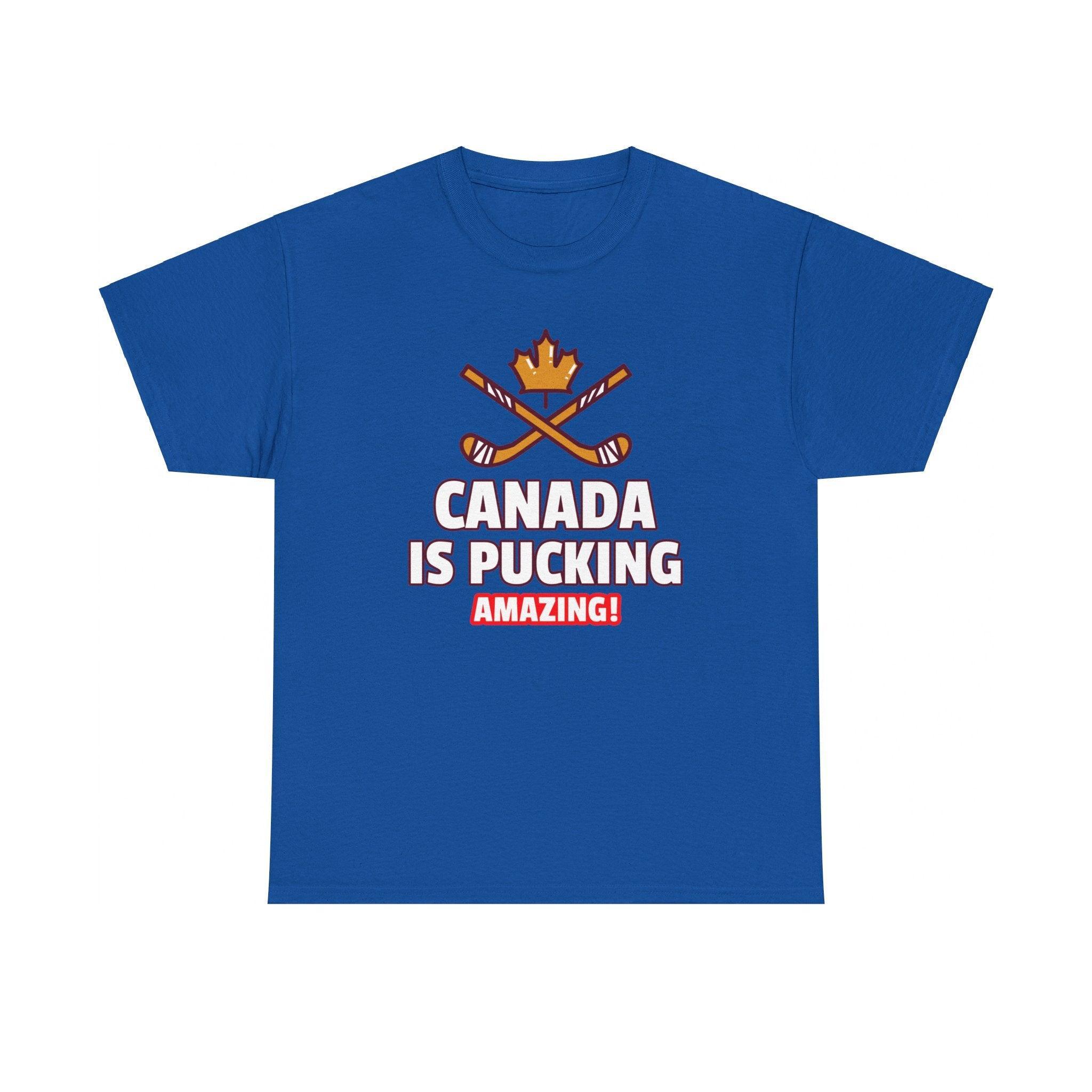Canada Is Pucking Amazing! - T-Shirt - Witty Twisters Fashions