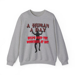 A Human A Day Helps Keep The Munchies at Bay - Sweatshirt - Witty Twisters Fashions