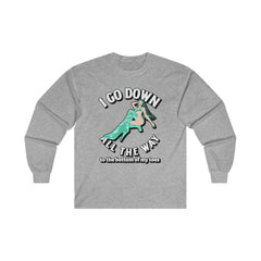 I Go Down All The Way To The Bottom Of My Toes - Long-Sleeve Tee - Witty Twisters Fashions