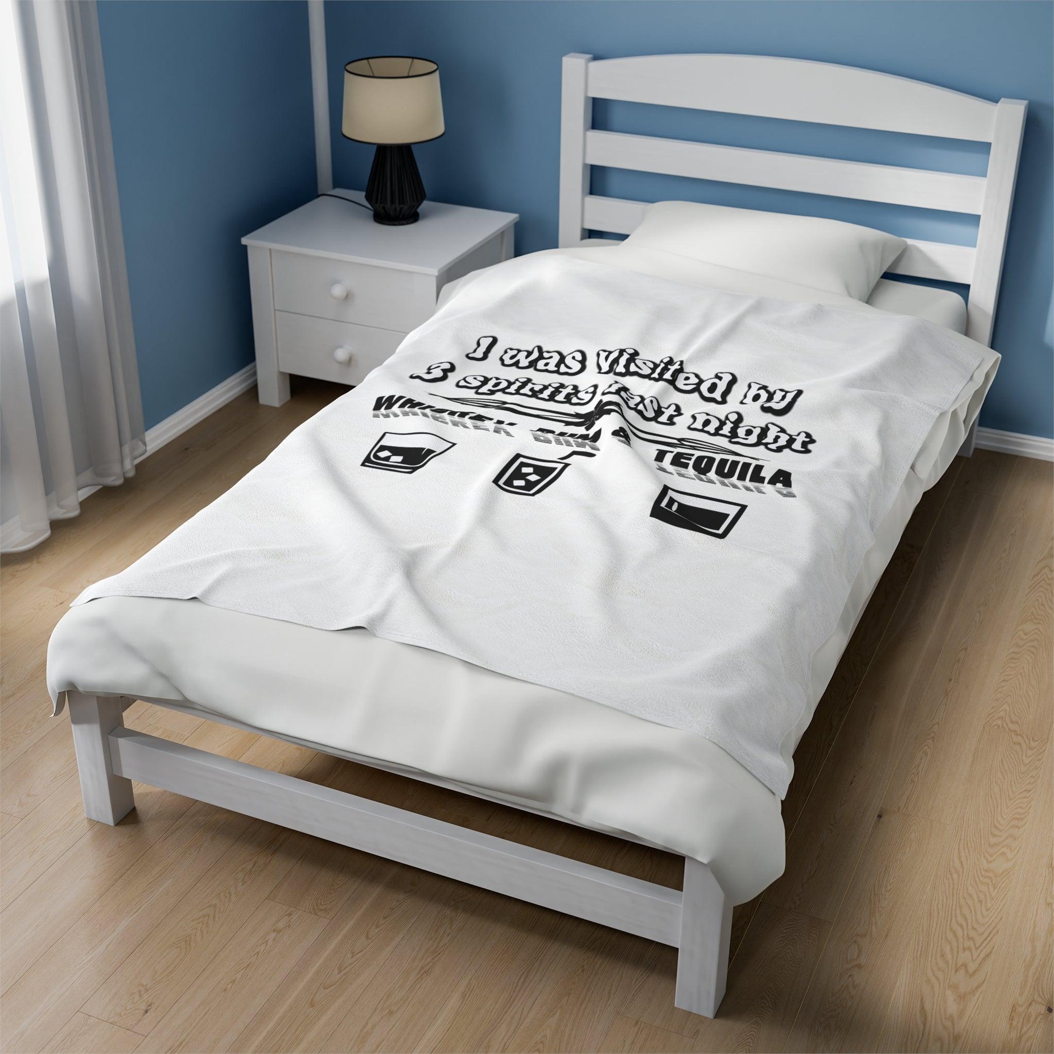 I was visited by 3 spirits last night Whiskey Rum and Tequila - Velveteen Plush Blanket - Witty Twisters Fashions