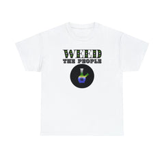 Weed The People - T-Shirt - Witty Twisters Fashions