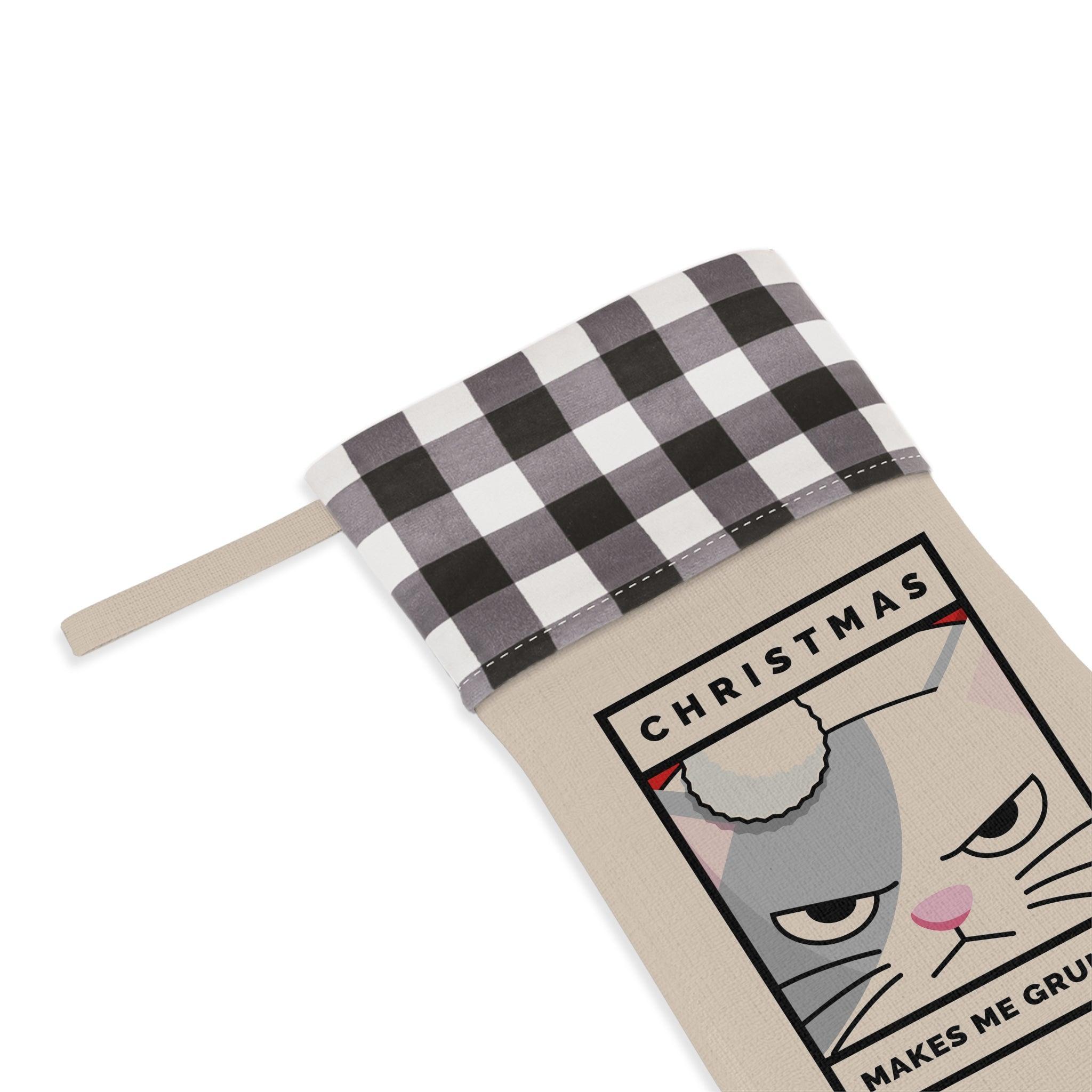 Christmas Makes Me Grumpy - Christmas Stocking - Witty Twisters Fashions