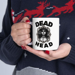Dead Head - Ceramic Coffee Mug 11oz, 15oz - Witty Twisters Fashions
