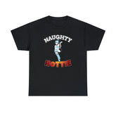 Naughty Hottie - T-Shirt - Witty Twisters Fashions