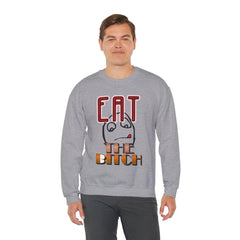 Eat The Bitch - Sweatshirt - Witty Twisters Fashions