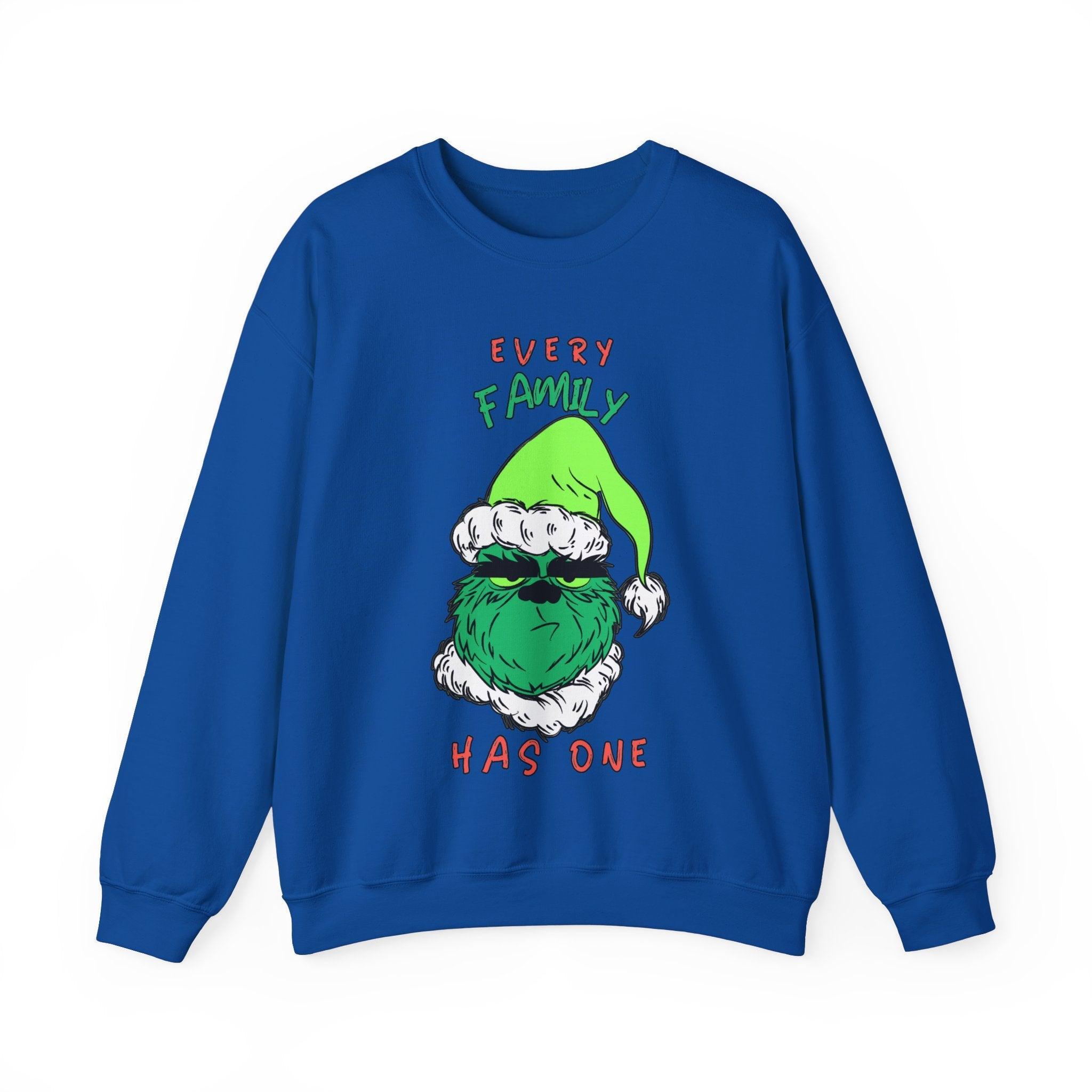 Every Family Has One - Sweatshirt - Witty Twisters Fashions