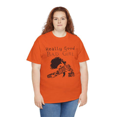 Really Good Bad Girl - T-Shirt - Witty Twisters Fashions