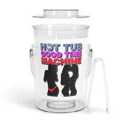 Hot Tub Good Time Machine - Ice Bucket with Tongs - Witty Twisters Fashions