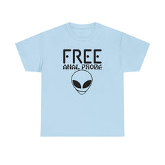 Free Anal Probe - T-Shirt - Witty Twisters Fashions