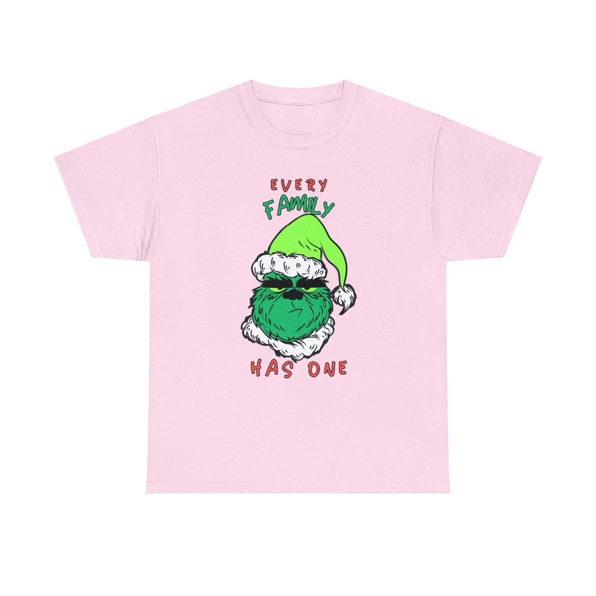 Every Family Has One - T-Shirt - Witty Twisters Fashions