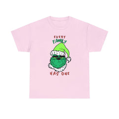 Every Family Has One - T-Shirt - Witty Twisters Fashions