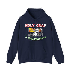 Holy Crap I Love Christmas - Hoodie - Witty Twisters Fashions